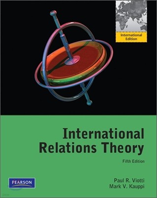 International Relations Theory, 5/E (IE)