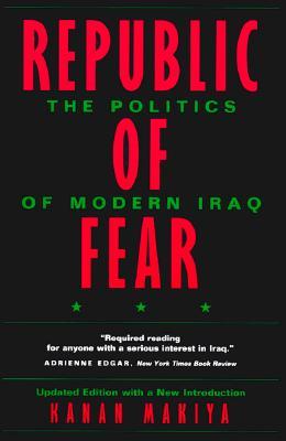 Republic of Fear: The Politics of Modern Iraq, Updated Edition