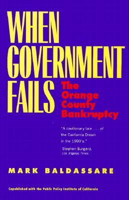 When Government Fails: The Orange County Bankruptcy