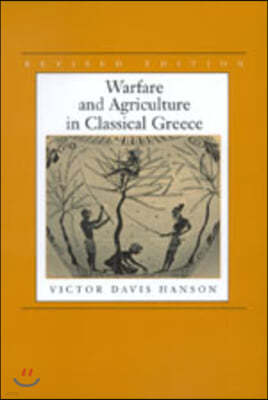 Warfare and Agriculture in Classical Greece, Revised Edition