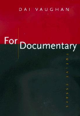 For Documentary: Twelve Essays