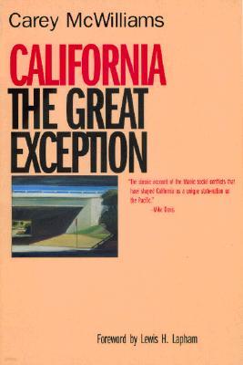 California: The Great Exception