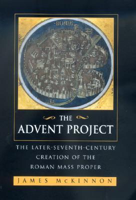 Advent Project: Later Seventh-Century Creation Roman Mass