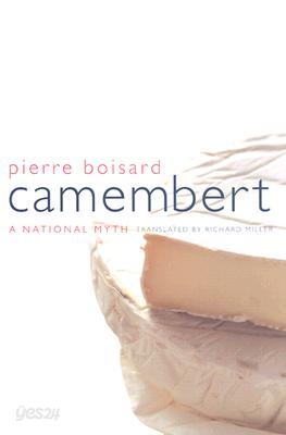 Camembert: A National Myth Volume 4