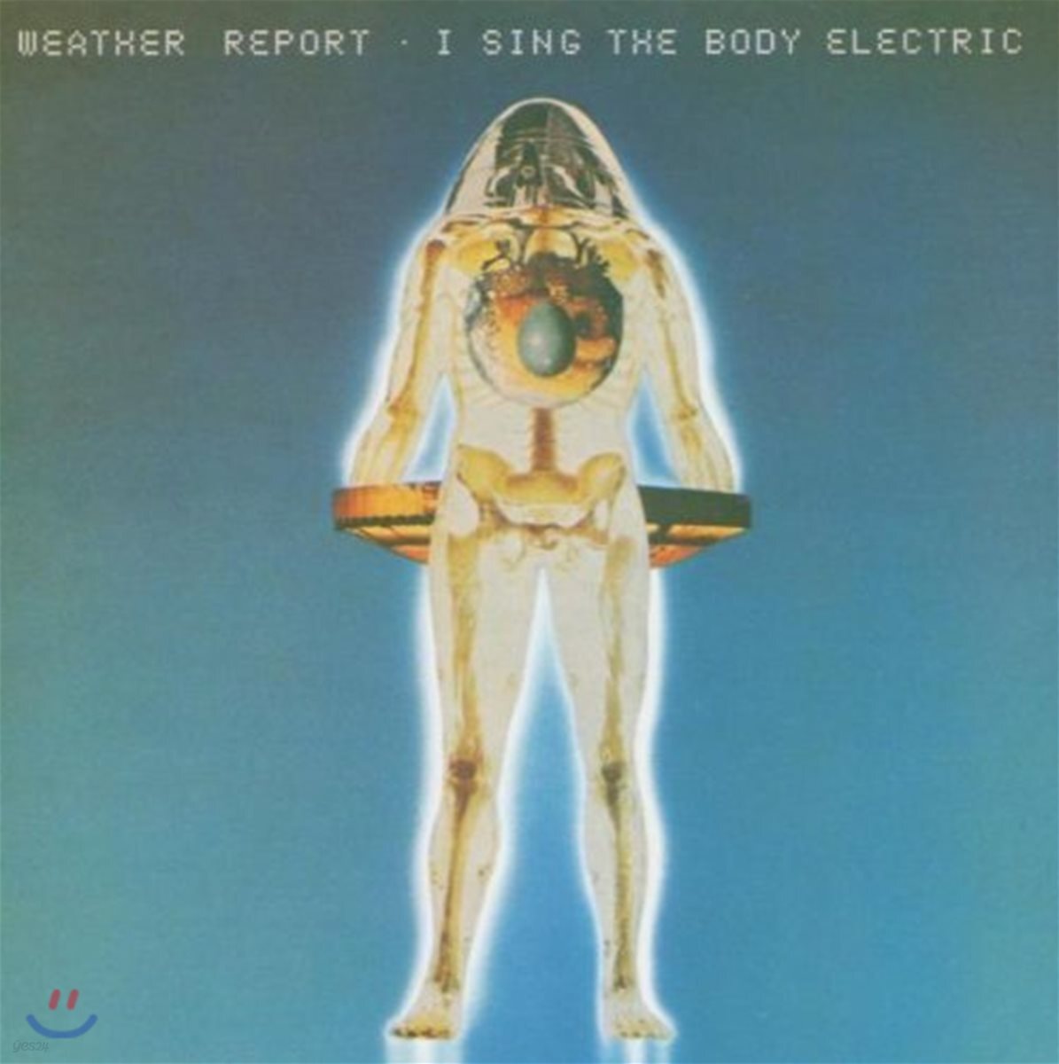 Weather Report (웨더 리포트) - I Sing The Body Electric