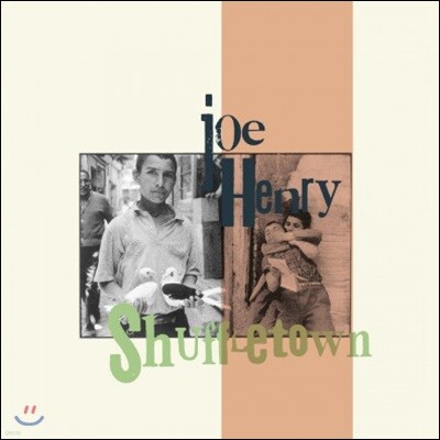 Joe Henry — Shuffletown 앨범 커버