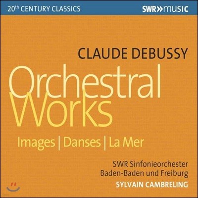 Sylvain Cambreling 드뷔시: 관현악 작품집 (Debussy: Orchestral Works)