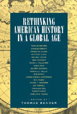 Rethinking American History in a Global Age