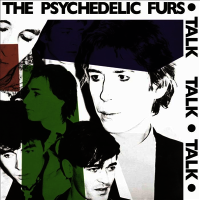 Psychedelic Furs — Talk Talk Talk 앨범 커버