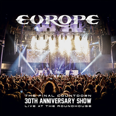 Europe - Final Countdown 30th Anniversary Show - Live at the Roundhouse(DVD+2CD)(Digipack)(DVD)