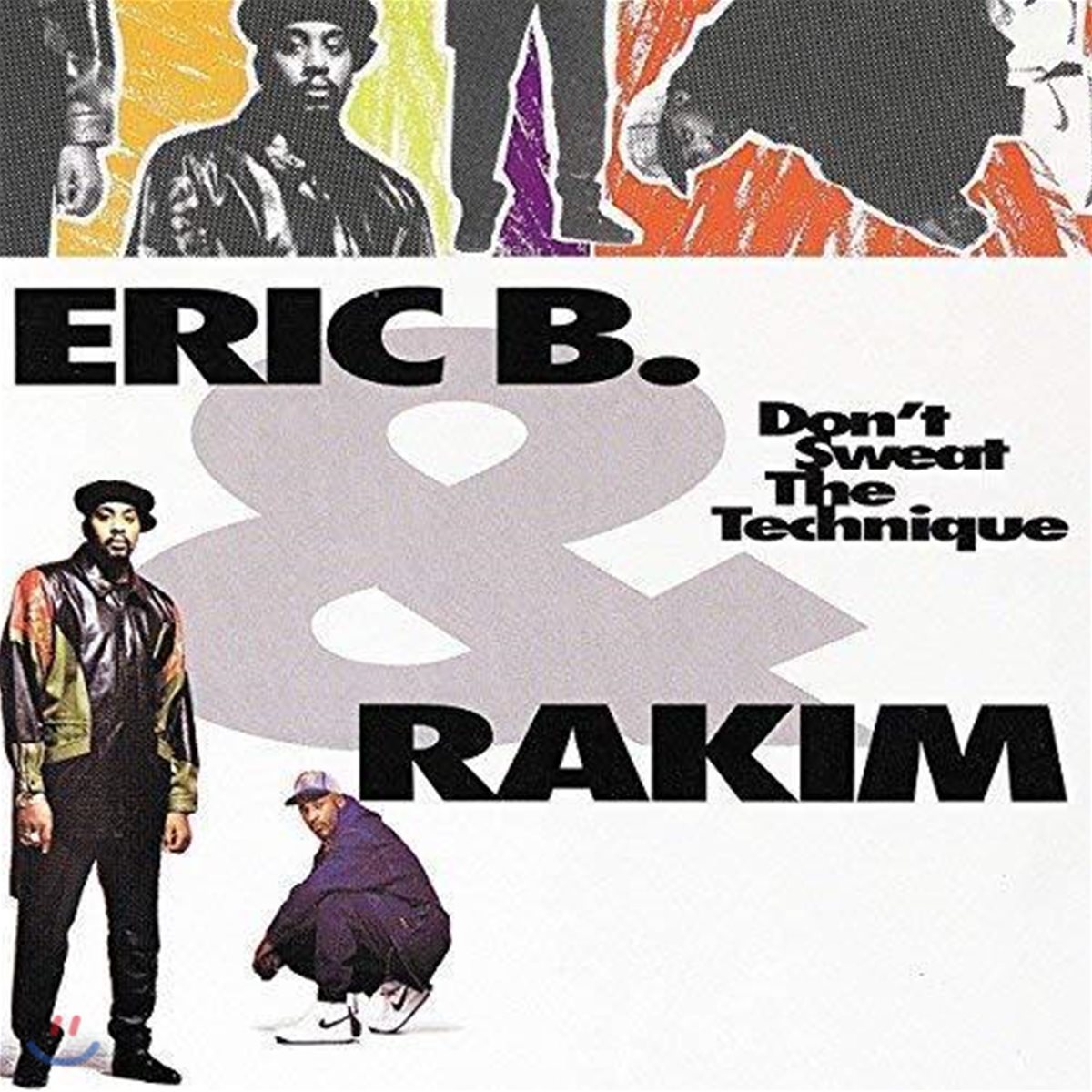 Eric B. & Rakim (에릭 비 & 라킴) - Don't Sweat The Technique 정규 4집 [2 LP]