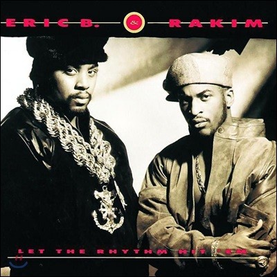 Eric B. & Rakim (  & Ŵ) - Let The Rhythm Hit 'Em  3 [2 LP]