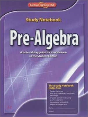 Glencoe Math 2012 Pre-Algebra : Study Notebook