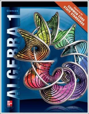 Glencoe Math 2012 Algebra 1 : Teacher's Guide