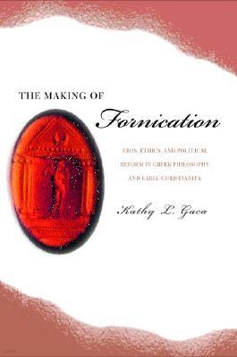 The Making of Fornication