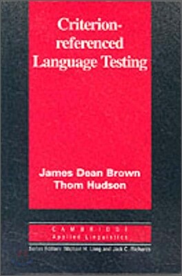 Criterion-Referenced Language Testing