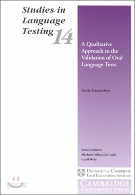 A Qualitative Approach to the Validation of Oral Language Tests