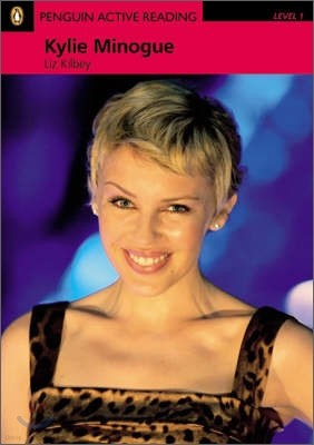 Penguin Active Reading Level 1 : Kylie Minogue (Book + CD)