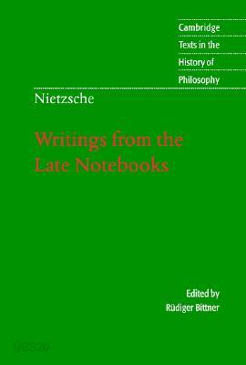 Writings from the Late Notebooks