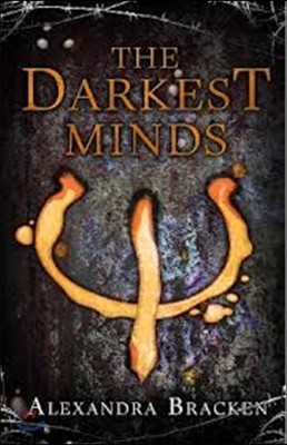 Darkest Minds, The-A Darkest Minds Novel, Book 1