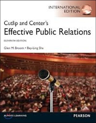 Cutlip and Center's Effective Public Relations, 11/E