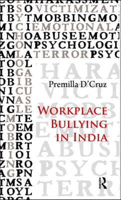 Workplace Bullying in India