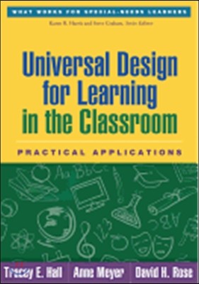 Universal Design for Learning in the Classroom: Practical Applications