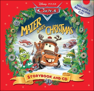 Disney*pixar Cars : Mater Saves Christmas (Book & CD)