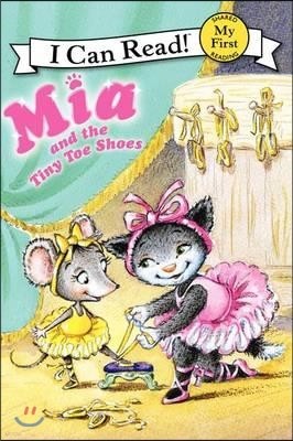 Mia and the Tiny Toe Shoes