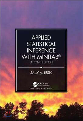 Applied Statistical Inference with MINITAB(R), Second Edition