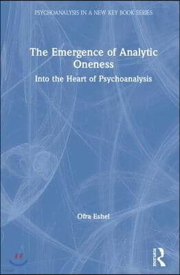 Emergence of Analytic Oneness