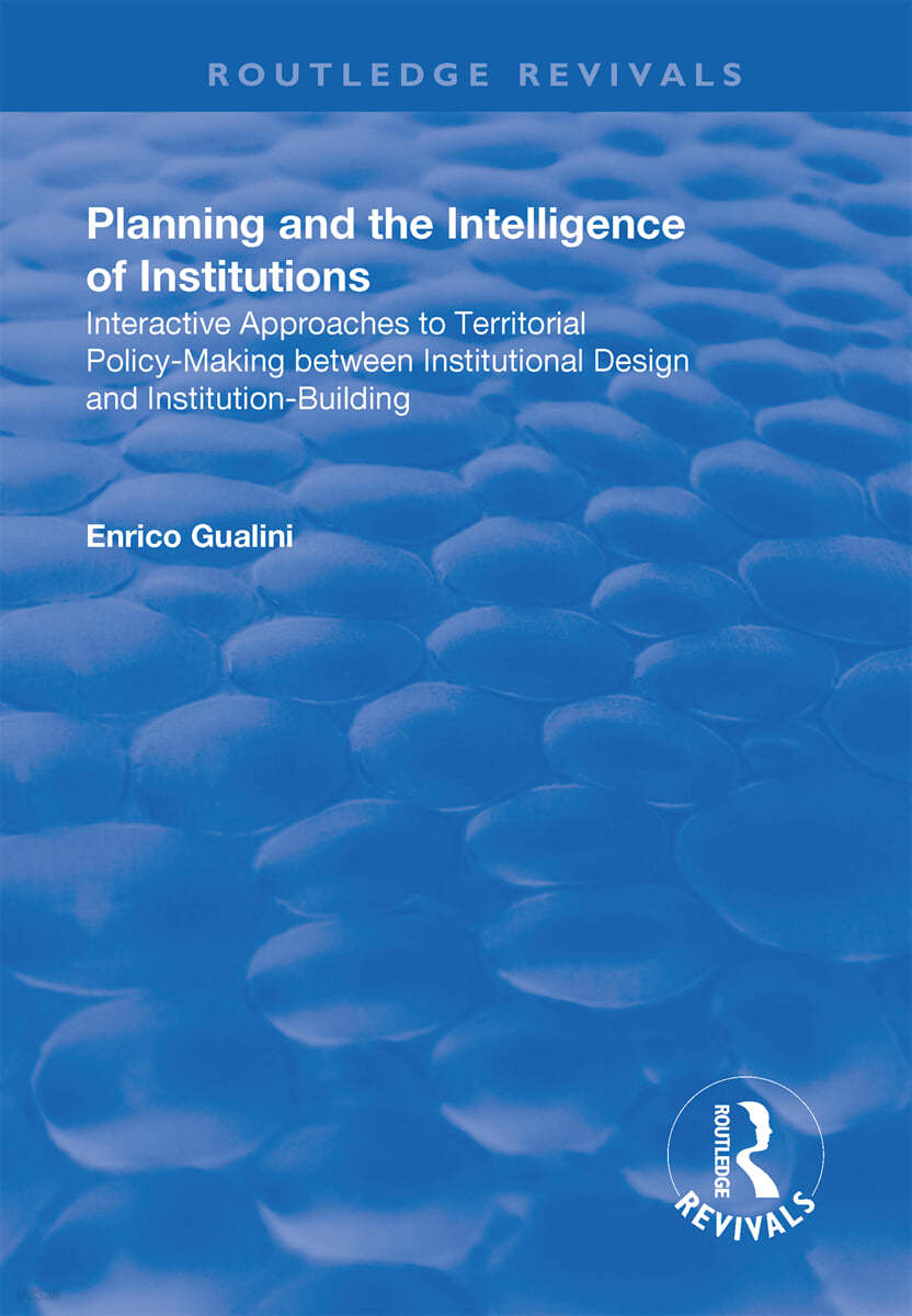 Planning and the Intelligence of Institutions