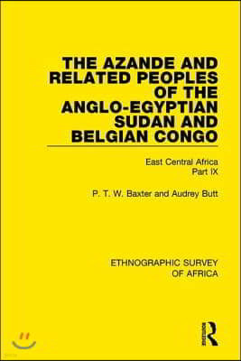 Azande and Related Peoples of the Anglo-Egyptian Sudan and Belgian Congo