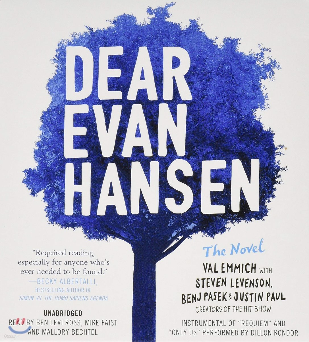 Dear Evan Hansen: The Novel Lib/E