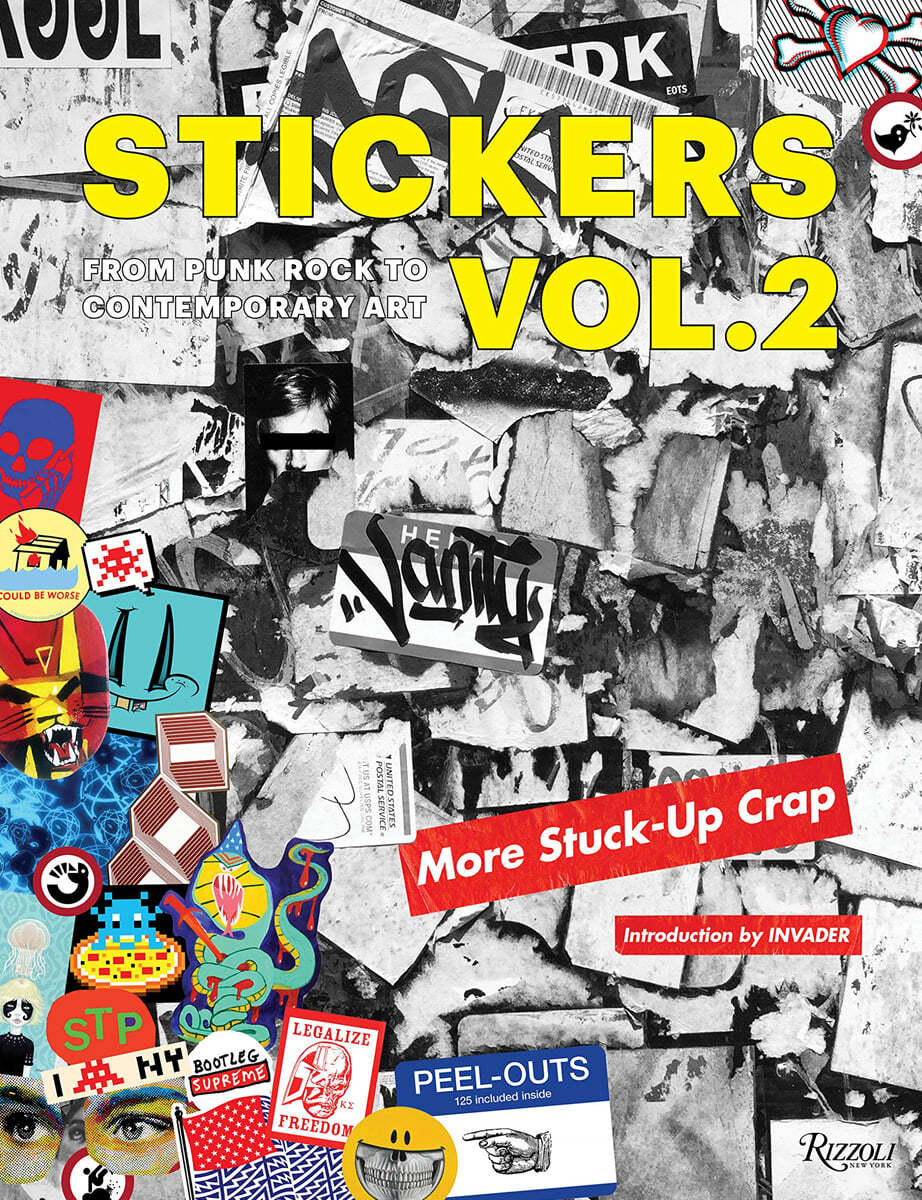 Stickers Vol. 2: From Punk Rock to Contemporary Art. (Aka More Stuck-Up Crap)