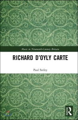 Richard DOyly Carte