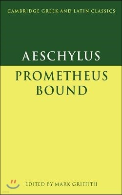 Aeschylus: Prometheus Bound