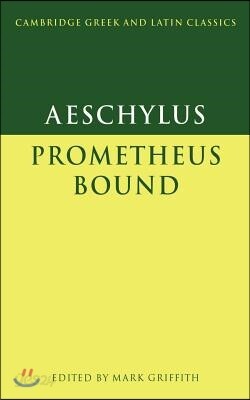 Aeschylus: Prometheus Bound