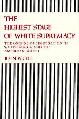 The Highest Stage of White Supremacy