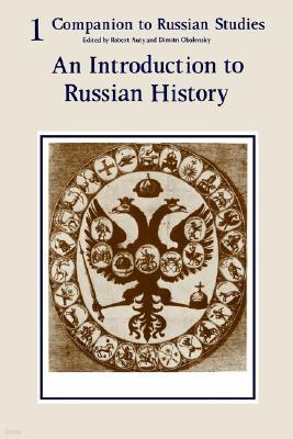 Companion to Russian Studies: Volume 1