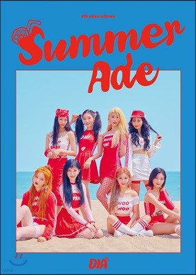 다이아 (Dia) - 미니앨범 4집 : Summer Ade