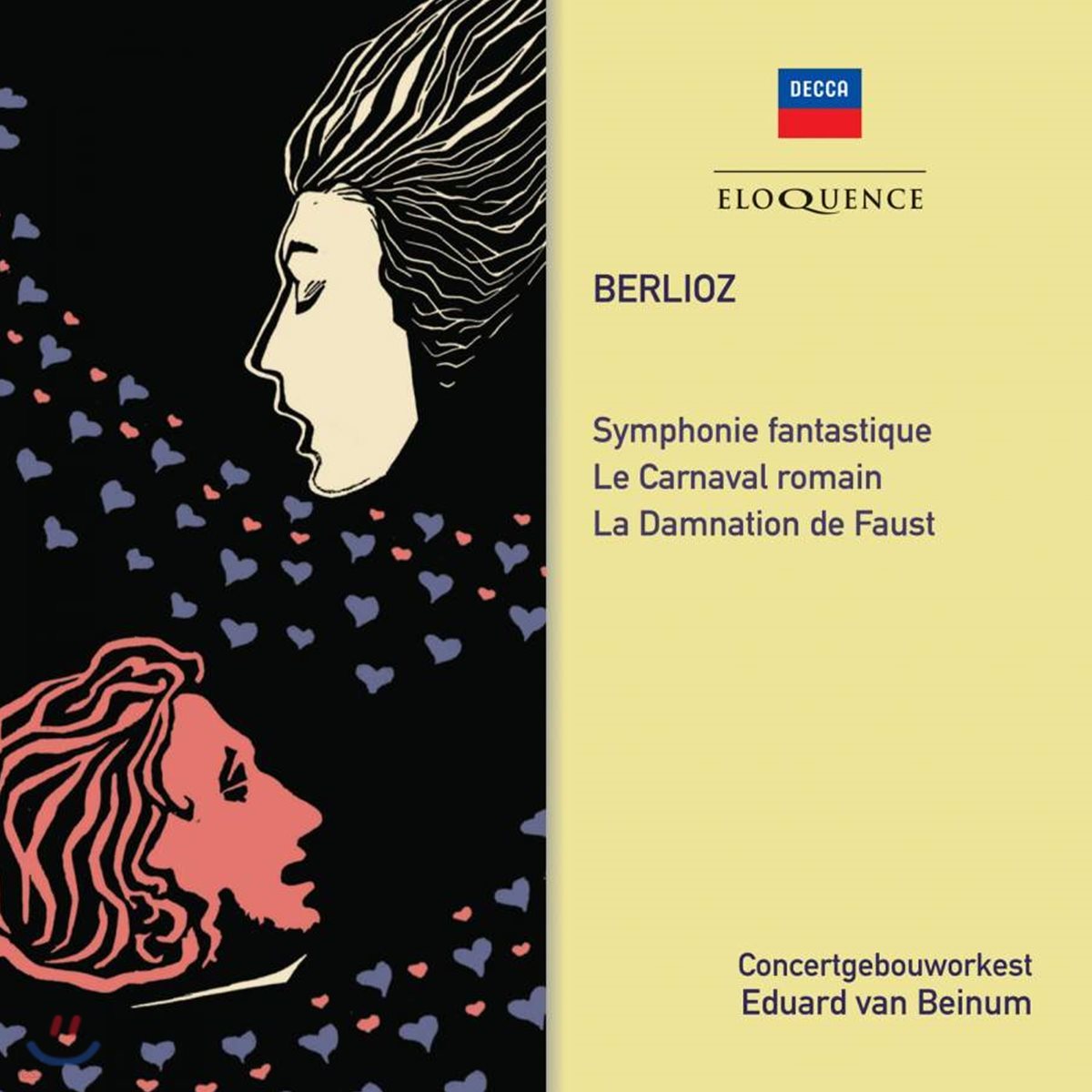 Eduard van Beinum 베를리오즈: 환상 교향곡, 파우스트의 겁벌 외 (Berlioz: Symphonie fantastique, La Damnation de Faust, Op. 24)
