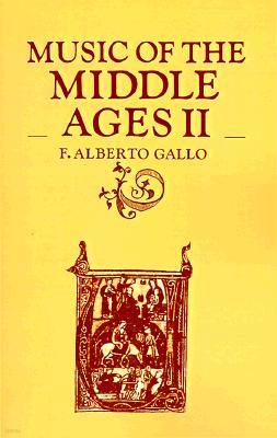 Music of the Middle Ages: Volume 2