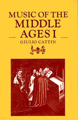 Music of the Middle Ages: Volume 1