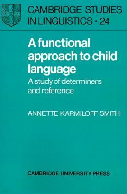 A Functional Approach to Child Language