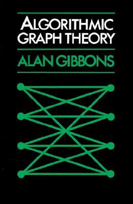 Algorithmic Graph Theory