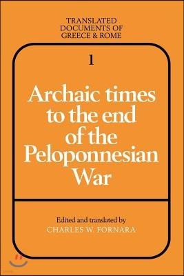 Archaic Times to the End of the Peloponnesian War