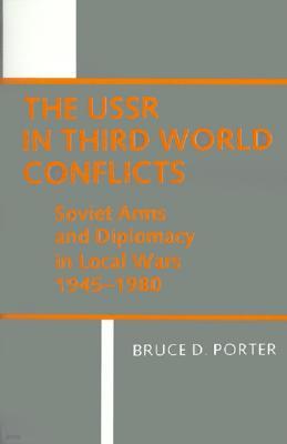 The USSR in Third World Conflicts