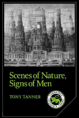 Scenes of Nature, Signs of Men