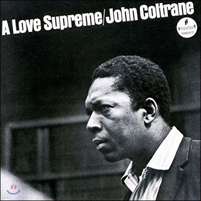 John Coltrane (존 콜트레인) - A Love Supreme